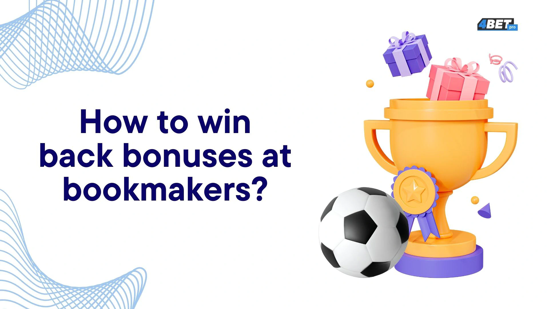 Bonuses for betting at bookmakers