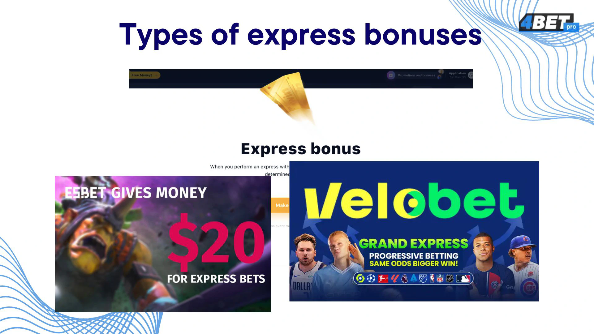 Express Bonus Types